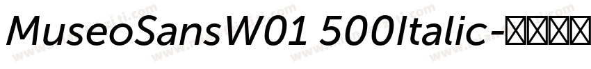 MuseoSansW01 500Italic字体转换
